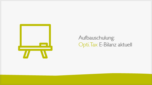 Aufbauschulung Opti.Tax-E-Bilanz-Banner