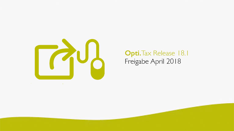 Opti.Tax Release 18.1 verfügbar