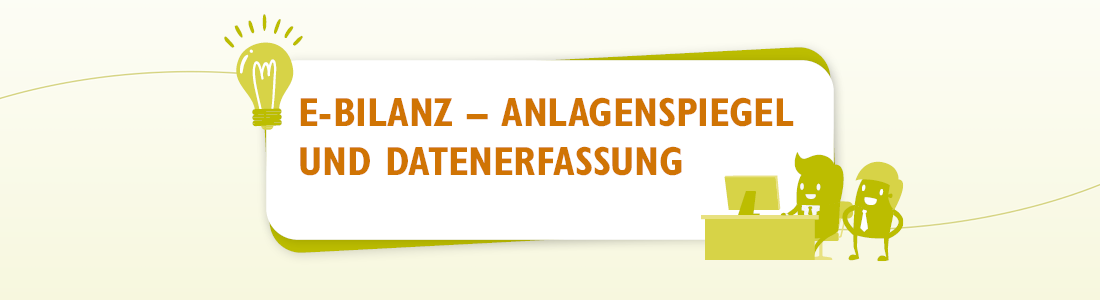 E-Bilanz Anlagenspiegel