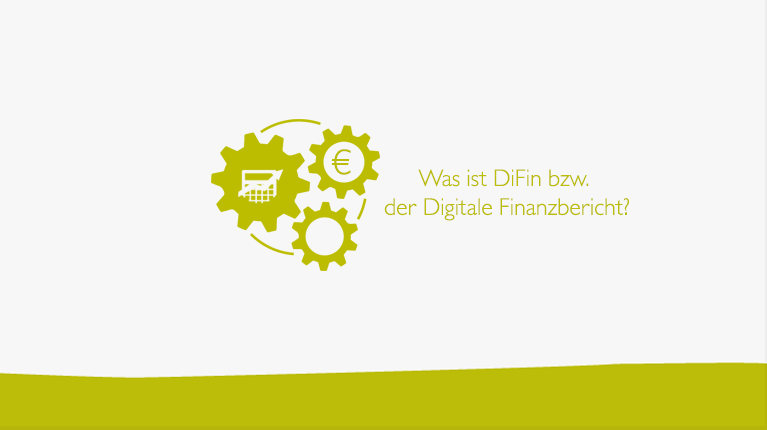 Der Digitale Finanzbericht (DiFin)