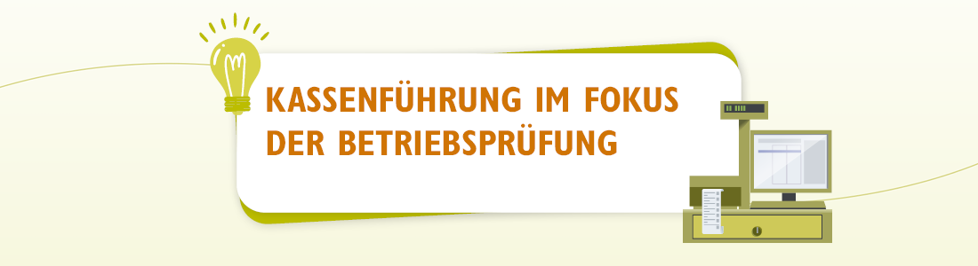 Kassenführung Betriebsprüfung