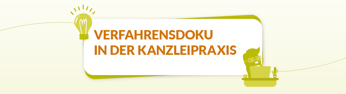 Verfahrensdoku Kanzleipraxis