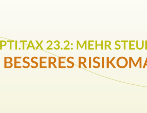 Neue Opti.Tax Version 23.2 stärkt Tax Compliance Management